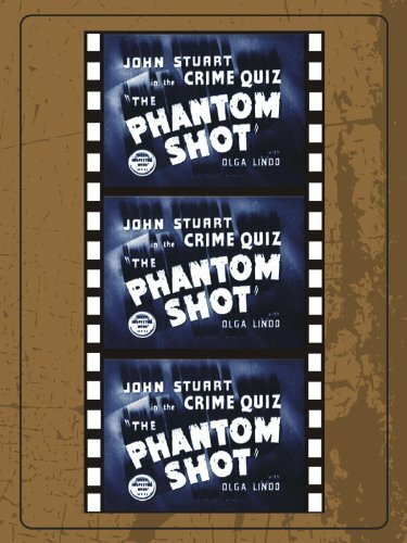 The Phantom Shot (1947)