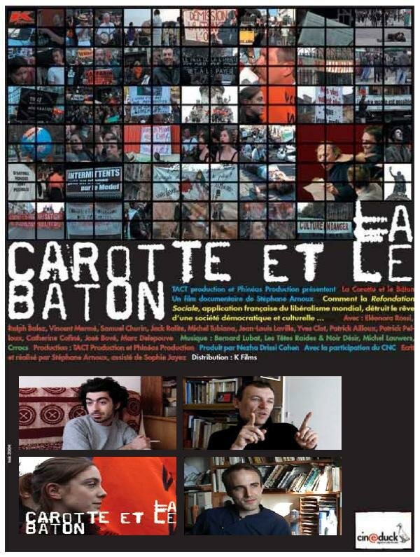 La carotte et le bâton (2005)