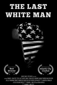 The Last White Man